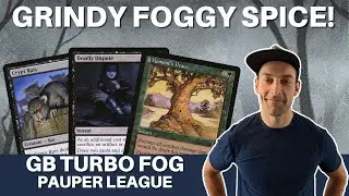 GRIND EM OUT! Pauper Turbo Fog is now a Golgari Deck?!