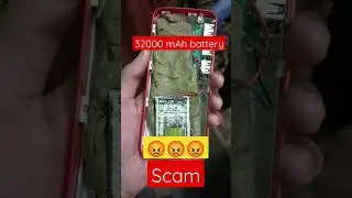 32000 mAh battery // Scam // 😡😡😡