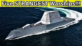 Five STRANGEST Warships Ever Built!!