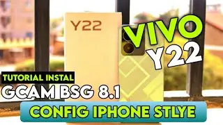 Terbaru‼️ Tutorial Cara Pasang Gcam Terbaik Vivo Y22 | Google Camera vivo y22