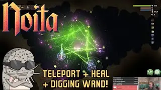 Extreme Teleport + Healing + Digging Wand in Noita: