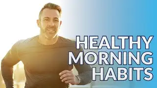 Healthy morning habits for weight loss | Healthy morning routines UK