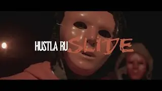 Hustla Ru - Slide | ShotBy: @8BLOCKENT