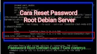 Reset Password Root Debian Server - Password Username Root Debian Lupa