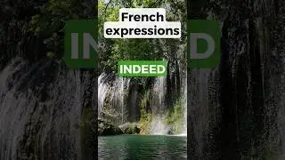 How to say INDEED in French #shorts