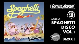 Spaghetti Disco vol.1 (Buelax 001) Lado A
