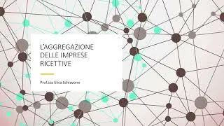 8.L'aggregazione delle imprese ricettive