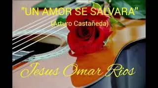 UN AMOR SE SALVARA .......