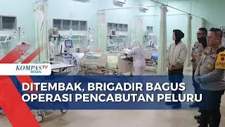 Pasca Tertembak, Brigadir Bagus Operasi Pencabutan Peluru