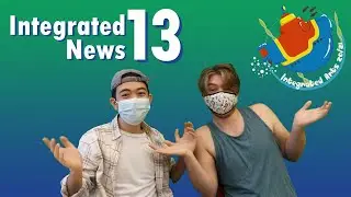 Integrated News Week 13