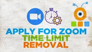 How to Apply for Zoom Time Limit Removal