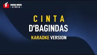 D'Bagindas - C I N T A (Karaoke)