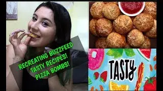 RECREATING BUZZFEED TASTY RECIPE | PIZZA BOMBS