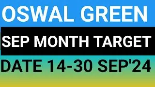 OSWAL GREEN TECH STOCK LATEST NEWS UPDATES 14SEP'24/OSWAL GREEN TECH SHARE LATEST NEWS UPDATES