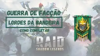 RAID: Shadow Legends | Guerra de facção: Lordes da Bandeira | Guia Completo!
