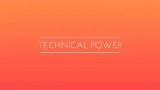 Technical power intro