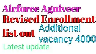 Air force additional Enrollment list out | air force revised enrollment list out |