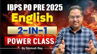 IBPS PO English 2025 | IBPS PO Pre | POWER MOCK 2 IN 1  | English by Santosh Sir