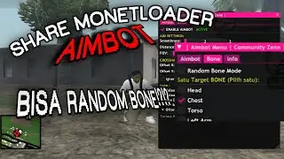 [SHARE] MONETLOADER AIMBOT, BISA RANDOM BONE‼️ - GTA SAMP Anodor