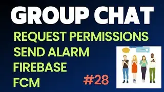Group Chat App (via FireBase) Full Version #28