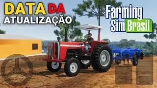 🚨 URGENTE! SAIUU DATA da ATUALIZAÇÃO do Farming Sim Brasil - NOVIDADES