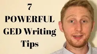 7 Powerful GED Writing Tips for Language Arts Success!