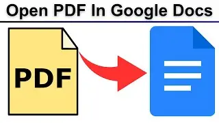 How To Open PDF In Google Docs