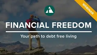 Financial Freedom: Your Path to Debt Free Living
