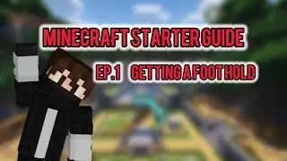 How to get started in Minecraft