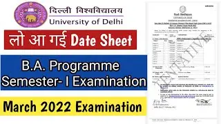 B.A. Programme Semester- I Tentative Date Sheet | DU SOL Latest Updates 