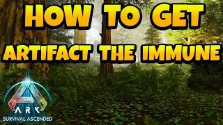 How to Get Artifact of the Immune in ARK Ascended - The Island