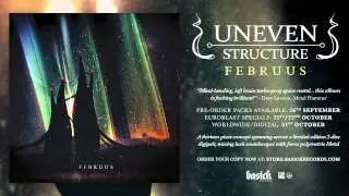 UNEVEN STRUCTURE - Hail (Official HD Audio - Basick Records)