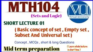MTH104 short  lecture 01 | BS Maths | mid term preparation| Assignments | Quiz | virtual uni | Maths