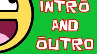new intro again lol
