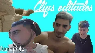 Clips editados de TWITCH / RamaPiola