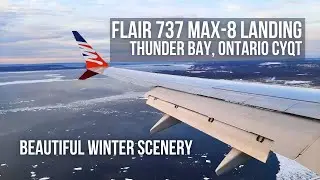 BEAUTIFUL Flair Airlines 737 MAX-8 Landing in Thunder Bay, Canada | HD