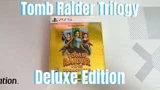 Tomb Raider Trilogy Deluxe Edition Unboxing