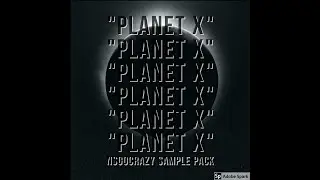 NSGoCrazy Sample Pack ''Planet X''