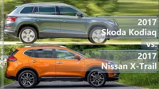 2017 Skoda Kodiaq vs 2017 Nissan X-Trail (technical comparison)
