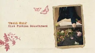 Red Velvet 레드벨벳 'Chill Kill' Hint Fiction Soundtrack