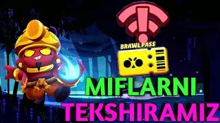 BRAWL STARS MIFLARNI TEKSHIRAMIZ UZBEKCHA