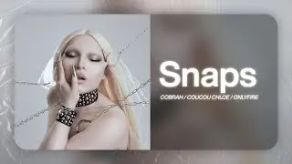 [FREE] COBRAH X COUCOU CHLOE X ONLYFIRE  | Type Beat "SNAPS"