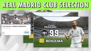 Upcoming Real Madrid club selection feature player Max rating in Pes 2020 mobile