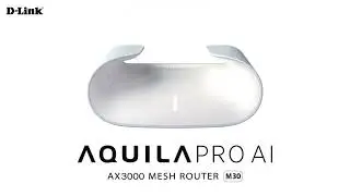 D-Link Aquila Pro AI Mesh Router M30 Wireless Coverage for Home, SoHo, Small Business