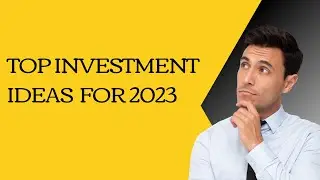 Top Investment Ideas for 2023: Profitable Opportunities Revealed! #investing #trading #finance