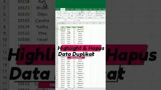 Excel Trik Cara Cepat Highlight dan Hapus Data Duplikat di Excel 