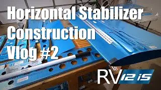 Vans Aircraft RV-12iS - Stabilator Construction - Part 2