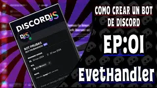 EL MEJOR EVENTHANDLER (COMO CREAR UN BOT DE DISCORD.JS V14.14.1 2024)