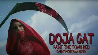 Doja Cat - Paint The Town Red (Tech House Remix)