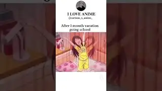 Pov: after one month of vacation 😅🤣🤣